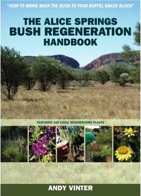 Bush Regeneration Handbook